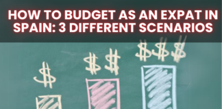 How to Budget as an Expat in Spain: 3 different scenarios How to Budget as an Expat in Spain 3 different scenarios
