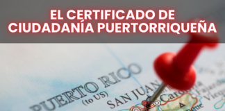 How to Obtain the Certificado de Ciudadanía Puertorriqueña to apply for the Spanish Citizenship How to Obtain the Certificado de Ciudadanía Puertorriqueña to apply for the Spanish Citizenship