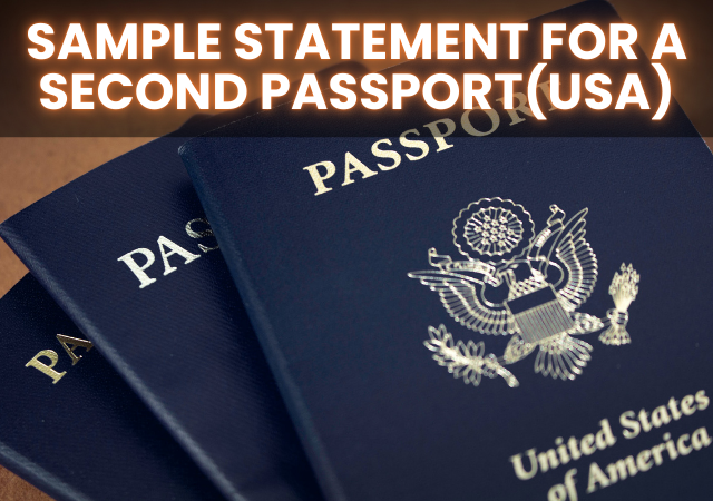 Sample Statement for a Second Passport USA Consulates Sample Statement for a Second Passport USA Consulates