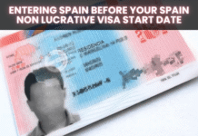 Entering Spain Before Your Spain Non Lucrative Visa Start Date: Risks and Consequences Entering Spain Before Your Spain Non Lucrative Visa Start Date Risks and Consequences