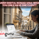 Spanish Digital Nomad Visa: What If You Only Have One Client? Spanish Digital Nomad Visa: What If You Only Have One Client?