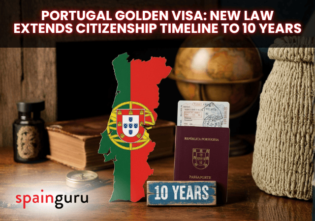 Portugal Golden Visa New Law Extends Citizenship Timeline to 10 Years Portugal Golden Visa: New Law Extends Citizenship Timeline to 10 Years