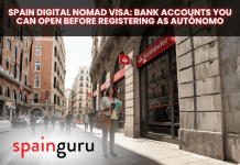 Spain Digital Nomad Visa: Bank Accounts You Can Open Before Registering as Autónomo Spain Digital Nomad Visa: Bank Accounts You Can Open Before Registering as Autónomo