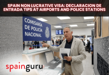 Spain Non Lucrative Visa: Declaracion de Entrada Tips at Airports and Police Stations Spain Non Lucrative Visa: Declaracion de Entrada Tips at Airports and Police Stations