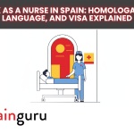 Work as a Nurse in Spain: Homologacion, Language, and Visa Explained Work as a Nurse in Spain: Homologacion, Language, and Visa Explained