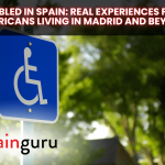 Disabled in Spain: Real Experiences From Americans Living in Madrid and Beyond Disabled in Spain: Real Experiences From Americans Living in Madrid and Beyond