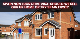 Spain non lucrative visa: Should we sell our UK home or try Spain first? Spain non lucrative visa: Should we sell our UK home or try Spain first?