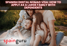 Spanish Digital Nomad Visa: How to Apply as a Large Family with Dependents Spanish Digital Nomad Visa: How to Apply as a Large Family with Dependents