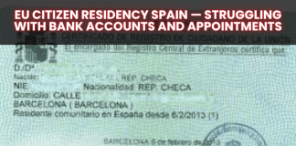 EU Citizen Residency Spain — Struggling with Bank Accounts and Appointments EU Citizen Residency Spain — Struggling with Bank Accounts and Appointments
