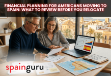 Financial Planning for Americans Moving to Spain: What to Review Before You Relocate Financial Planning for Americans Moving to Spain: What to Review Before You Relocate
