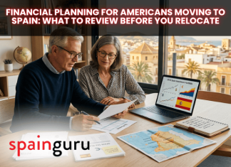 Financial Planning for Americans Moving to Spain: What to Review Before You Relocate Financial Planning for Americans Moving to Spain: What to Review Before You Relocate