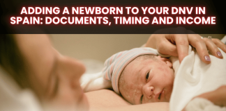Add Newborn to DNV in Spain: Documents, Timing & Income Adding a Newborn to Your DNV in Spain: Documents, Timing and Income