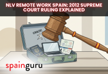 NLV Remote Work Spain: 2012 Supreme Court Ruling Explained NLV Remote Work Spain: 2012 Supreme Court Ruling Explained