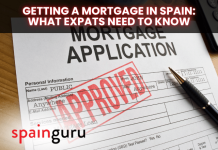 Getting a Mortgage in Spain: What Expats Need to Know Getting a Mortgage in Spain: What Expats Need to Know
