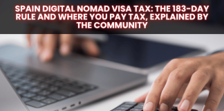 Spain Digital Nomad Visa Tax: The 183-Day Rule and Where You Pay Tax, Explained by the Community Spain Digital Nomad Visa Tax: The 183-Day Rule and Where You Pay Tax, Explained by the Community