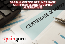 Spain NLV Proof of Funds: Bank Certificates and Accepted Alternatives Spain NLV Proof of Funds: Bank Certificates and Accepted Alternatives