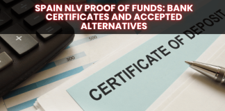 Spain NLV Proof of Funds: Bank Certificates and Accepted Alternatives Spain NLV Proof of Funds: Bank Certificates and Accepted Alternatives