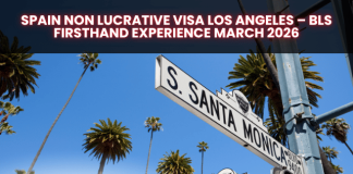 Spain Non Lucrative Visa Los Angeles – BLS Firsthand Experience March 2026 Spain Non Lucrative Visa Los Angeles – BLS Firsthand Experience March 2026
